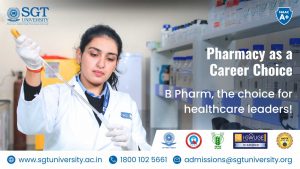Pharmacy as a Career Choice: A Guide to B Pharm (Bachelor of Pharmacy) Course, Admission, Eligibility, Fees, Syllabus, Jobs, Colleges